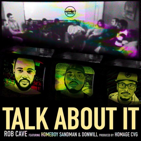 Talk About It ft. Homeboy Sandman & Donwill cover art
