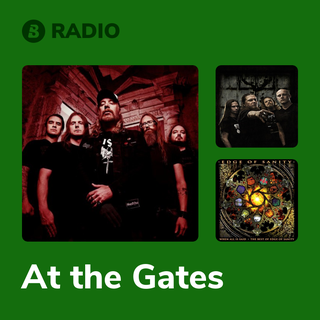 At the Gates Radio