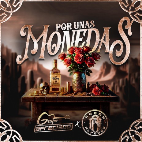 Por Unas Monedas ft. Ruben Alferes