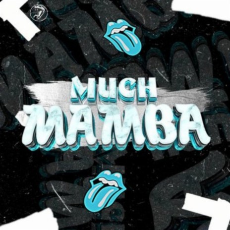 MUCH MAMBA ft. Yorman Valencia & Freseo Y Nada Mas cover art