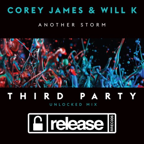 Another Storm (Third Party Unlocked Extended Mix) ft. WILL K cover art