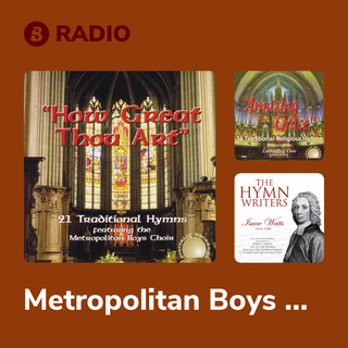 Metropolitan Boys Choir Radio