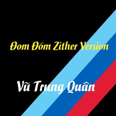 Ðom Ðóm (Zither Version)