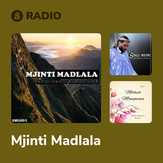 Mjinti Madlala Radio