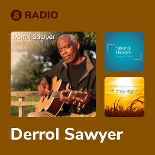 Derrol Sawyer Radio