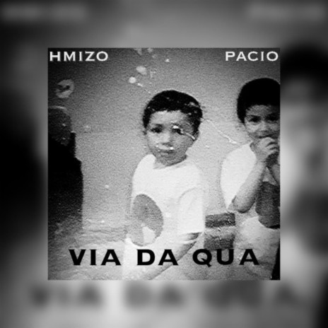 Via da qua #1 ft. PACIO cover art