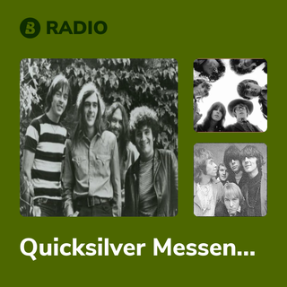 Quicksilver Messenger Service Radio