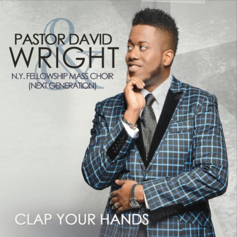 Clap Your Hands ft. N.Y. Fellowship Mass Choir