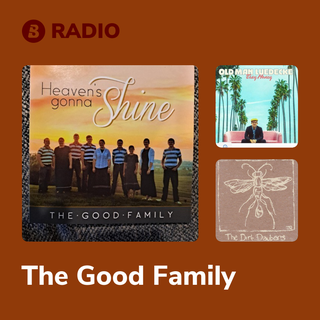 The Good Family Radio