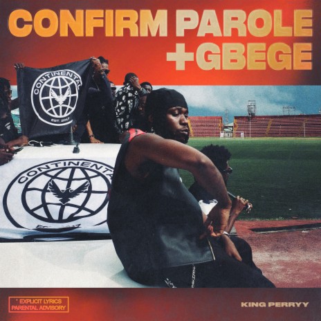 Confirm Parole ft. Ajebo Hustlers & DanDizzy