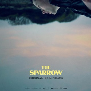The Sparrow (Original Motion Picture Soundtrack)
