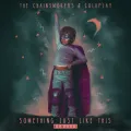 Something Just Like This - R3hab Remix