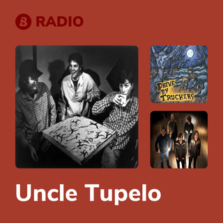 Uncle Tupelo Radio