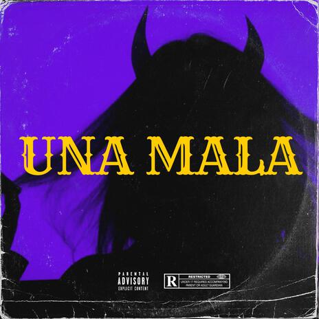 Una Mala ft. Lil demon cover art