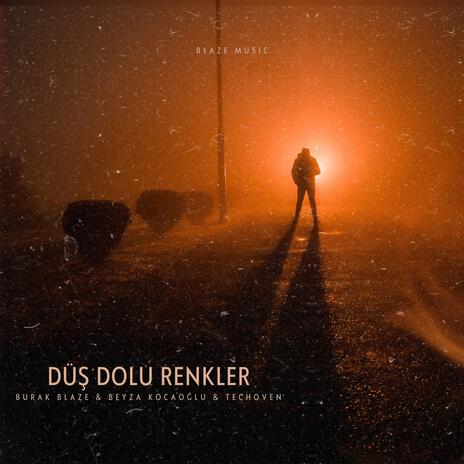 Düş Dolu Renkler ft. Techoven & Beyza Kocaoğlu
