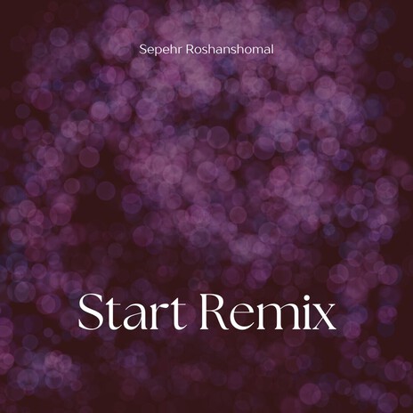 Start (Deep House Remix 2)