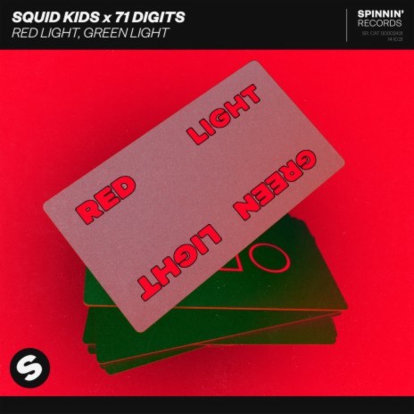 Red Light, Green Light ft. 71 Digits