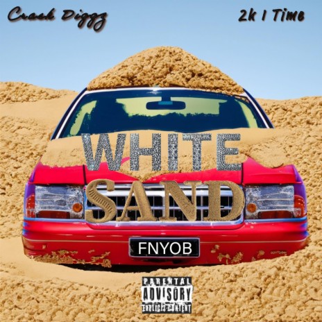 White Sand ft. 2k 1 Time cover art