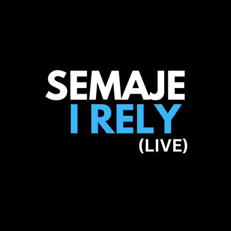 I Rely (Live) cover art