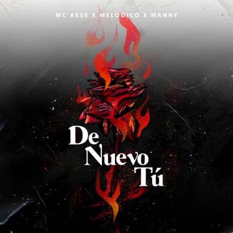 De Nuevo Tú ft. Manhy & Melodico cover art