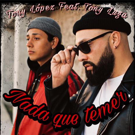 Nada que Temer ft. Tony Luga