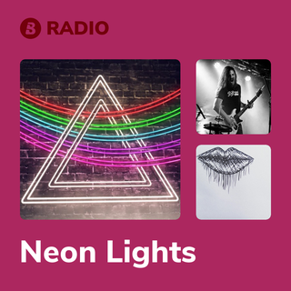 Neon Lights Radio