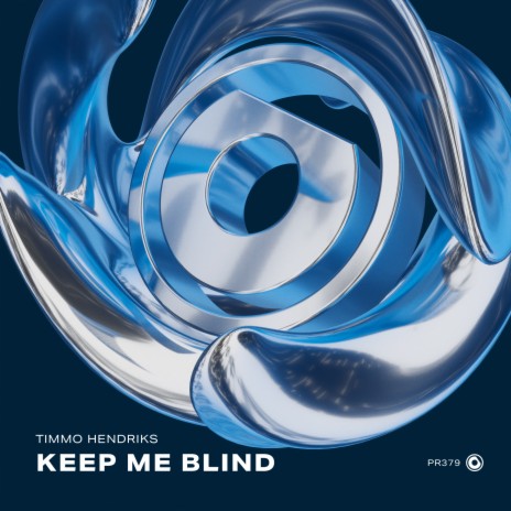 Keep Me Blind (Extended Mix)