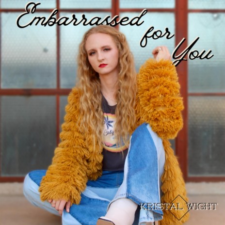 Embarrassed for You cover art