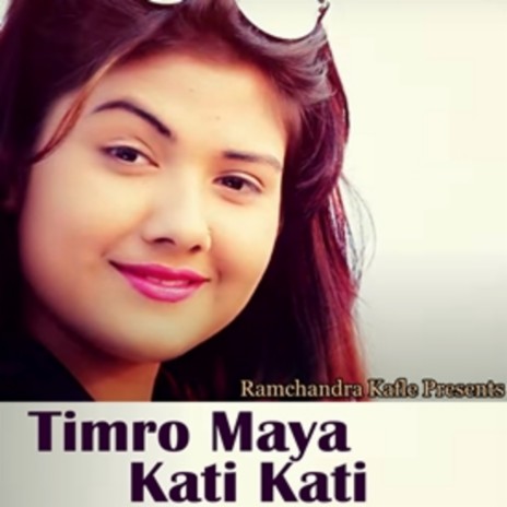 Timro Maya Kati Kati cover art
