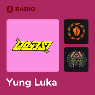 Yung Luka Radio