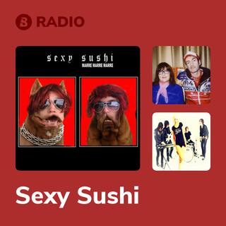 Sexy Sushi Radio