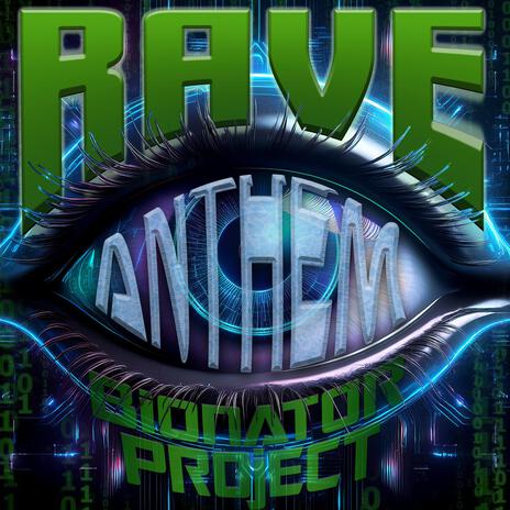 RAVE (Radical Audio Visual Experience Official Anthem 2025 cover art