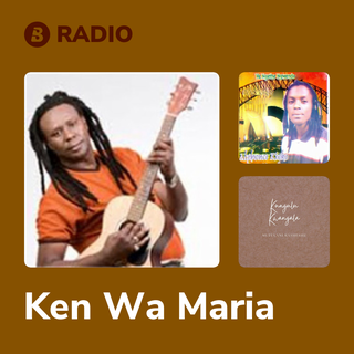 Ken Wa Maria Radio
