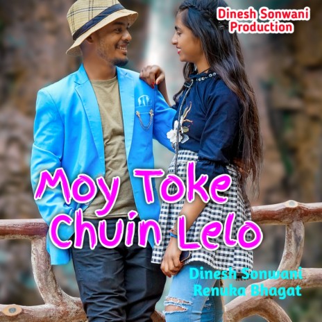 Moy Toke Chuin Lelo ft. Renuka Bhagat cover art