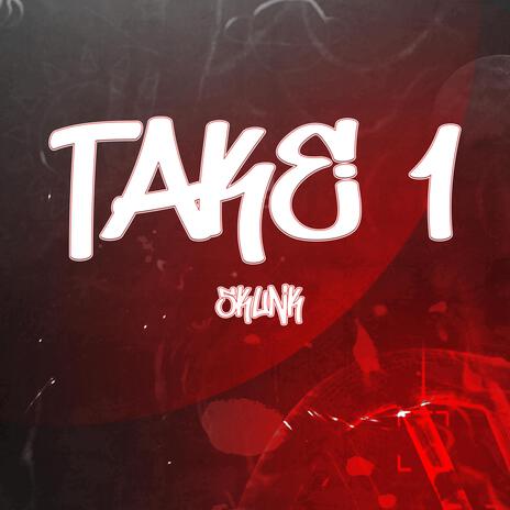 TAKE 1 FREESTYLE