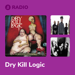 Dry Kill Logic Radio