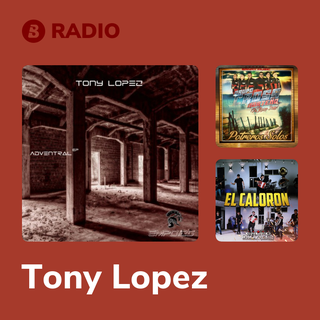 Tony Lopez Radio