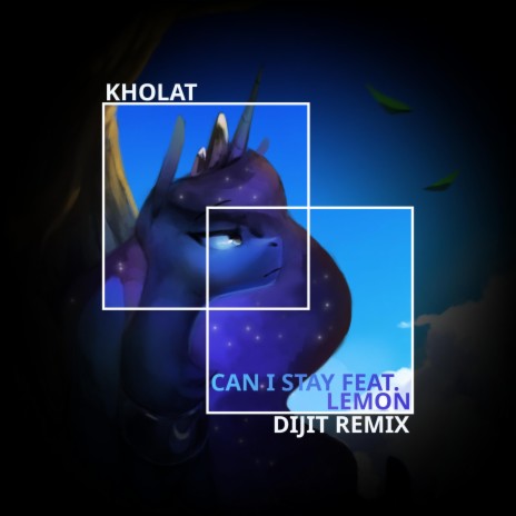 Can I Stay (Dijit Remix) ft. Kholat & Lemon cover art