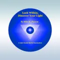Look Within, Discover Your Light