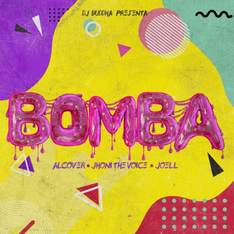 Bomba ft. Jhoni The Voice & Joell cover art