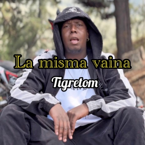 La Misma Vaina