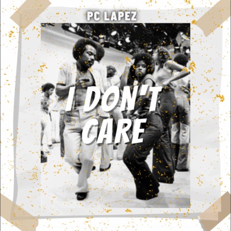 I Don't Care cover art