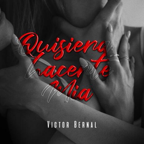 Quisiera hacerte mía cover art