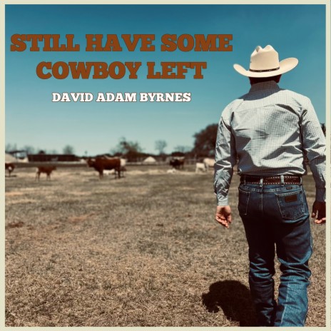 Still Have Some Cowboy Left cover art
