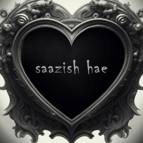 Saazish Hae cover art