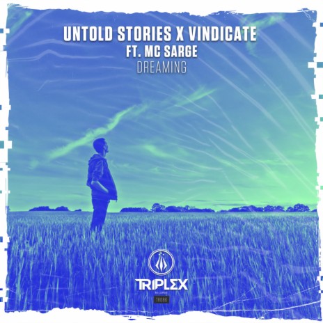 Dreaming ft. Vindicate & MC Sarge cover art