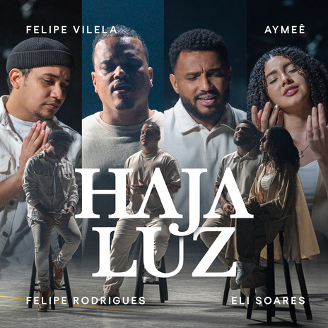 Haja Luz ft. Eli Soares, Felipe Rodrigues & AYMEÊ cover art