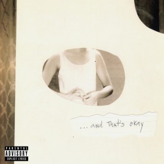 ...And That's Okay