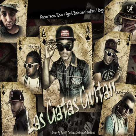 Las Gatas ft. Andromeda, Gala, Emkrom, Padrino, Jorge & Ryzel cover art
