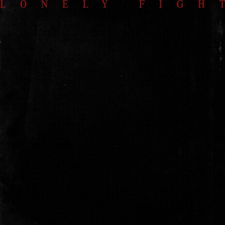 Lonely Fight cover art